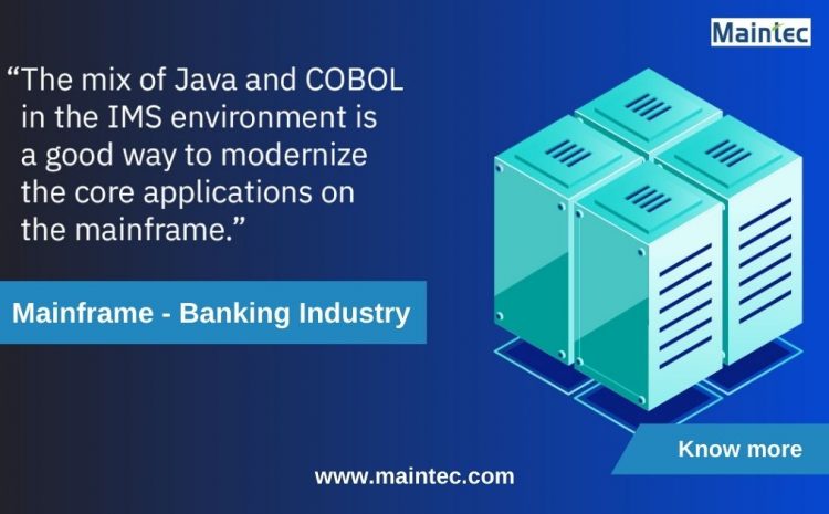  Why do Banks and Financial Institutions still use Mainframes?