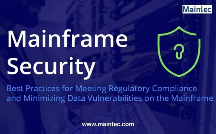 Mainframe Security: Debunking Myths and Facing Truths